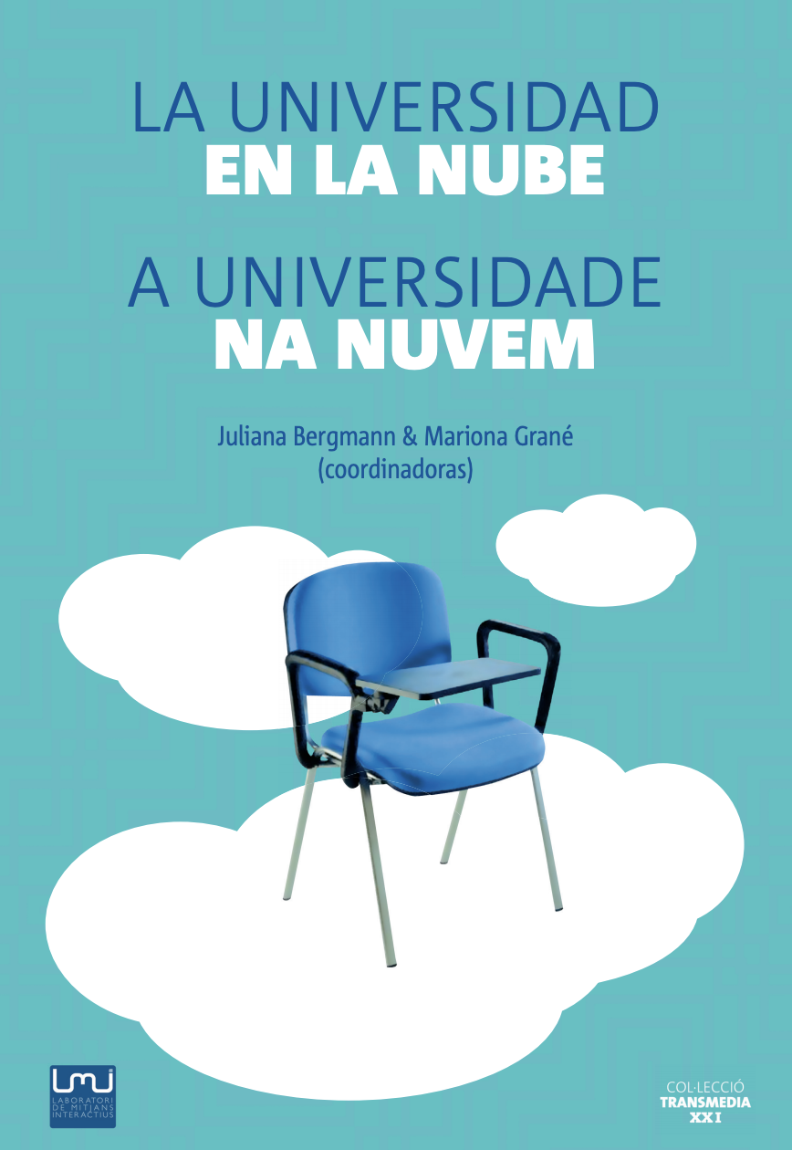 La universidad en la nube. A universidade na nuvem